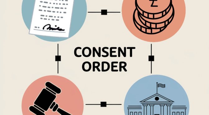 diagram of a consent order and the contributing factors
